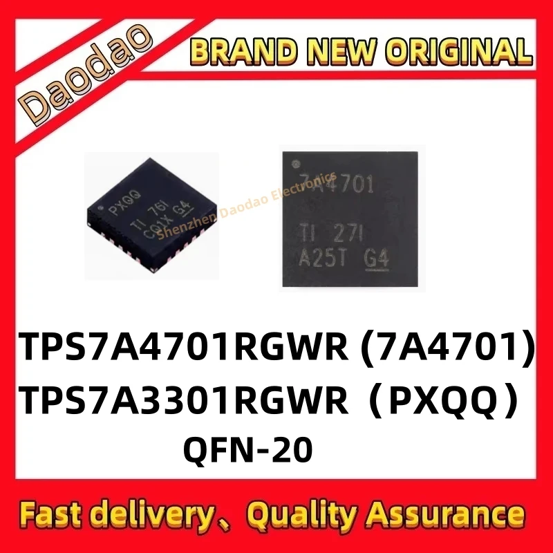 Quality New TPS7A4701RGWR 7A4701 TPS7A3301RGWR PXQQ TPS7A4701 TPS7A3301 IC chip QFN-20