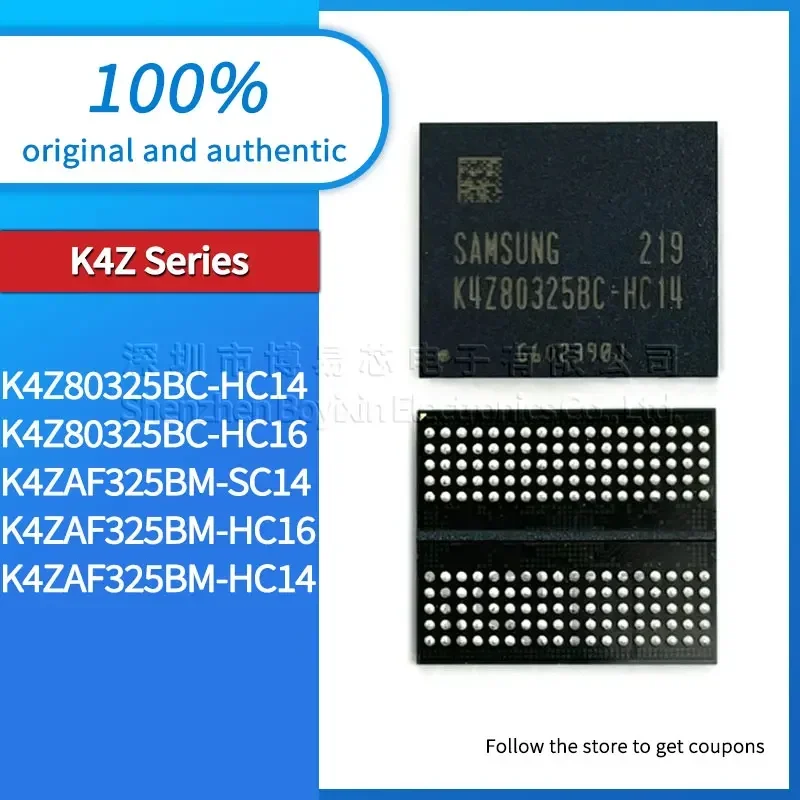 

K4ZAF325BM-HC14 K4ZAF325BM-HC16 K4ZAF325BM-SC14 K4Z80325BC-HC16 K4Z80325BC-HC14 original genuine