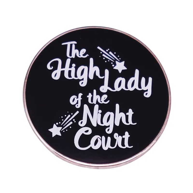 High Lady of the Night Court Enamel Pin ACOTAR badge ACOMAF brooch Bookish, Book Lover gifts