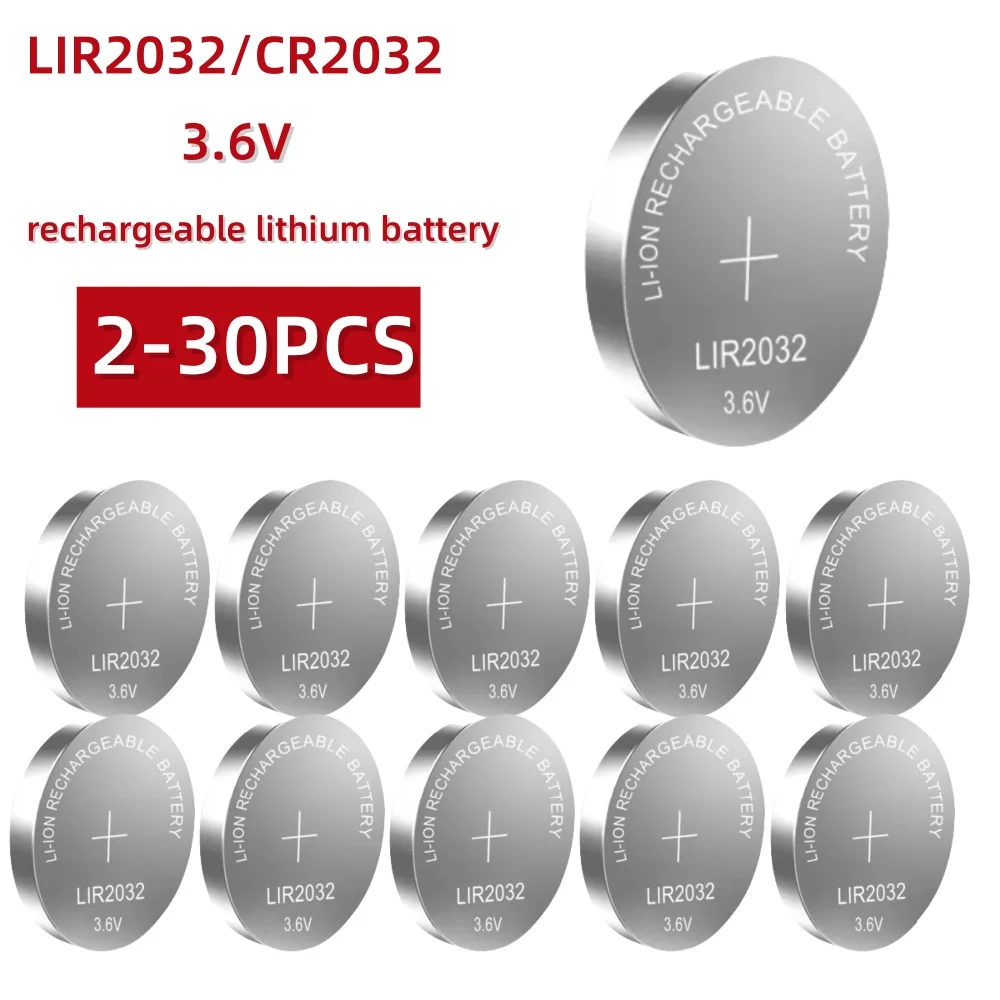 2-30PCS LIR2032 Conveniently Rechargeable Battery 2032 Lithium charging Can Replace 3.6v 40mAH CR2032 for watches Coin Battery