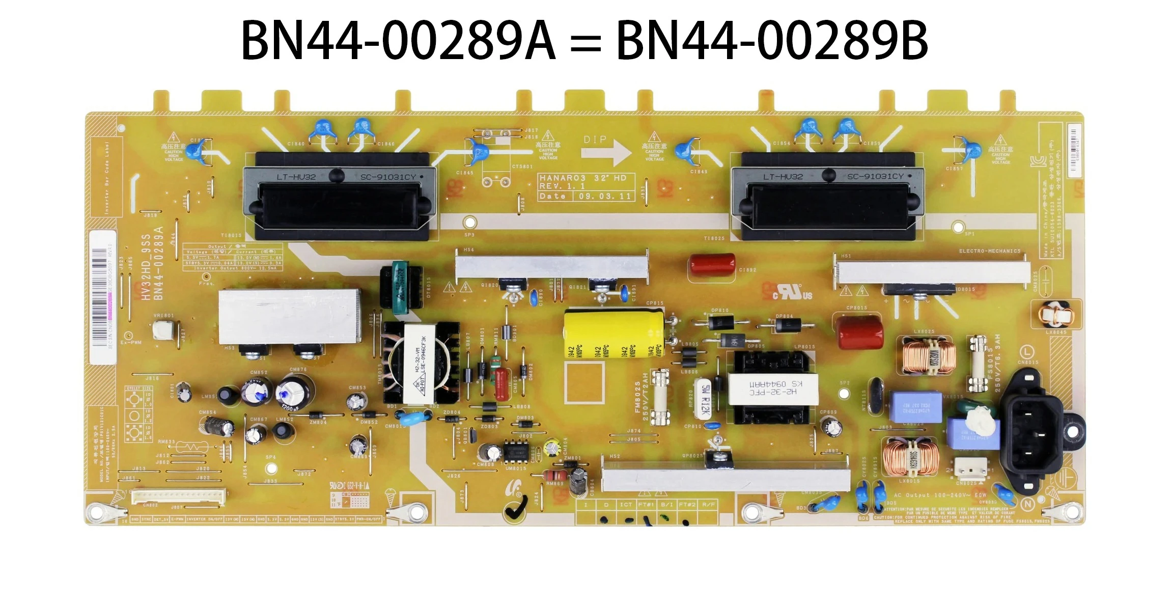 

BN44-00289A BN44-00289B HV32HD_9SS Power Supply Board is for LE32B350F1WXXC LE32B350F1WXXU LN32B360C5DUZA LN32B360C5DXZA 32" TV