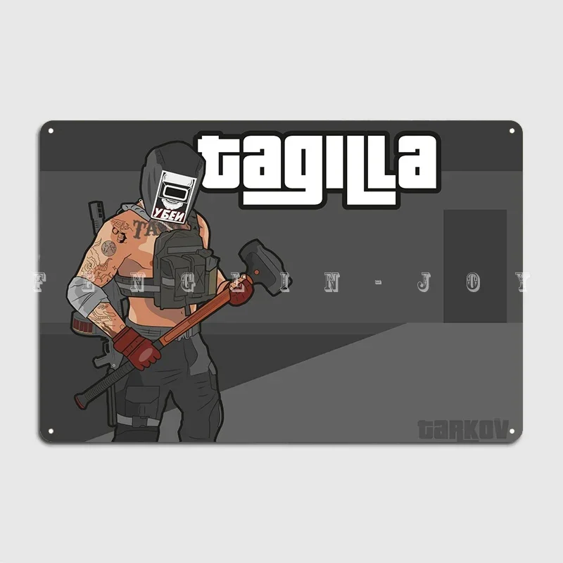 Tarkov Tagilla Poster Metal Plaque Pub Pub Garage Create Poster Tin Sign Poster