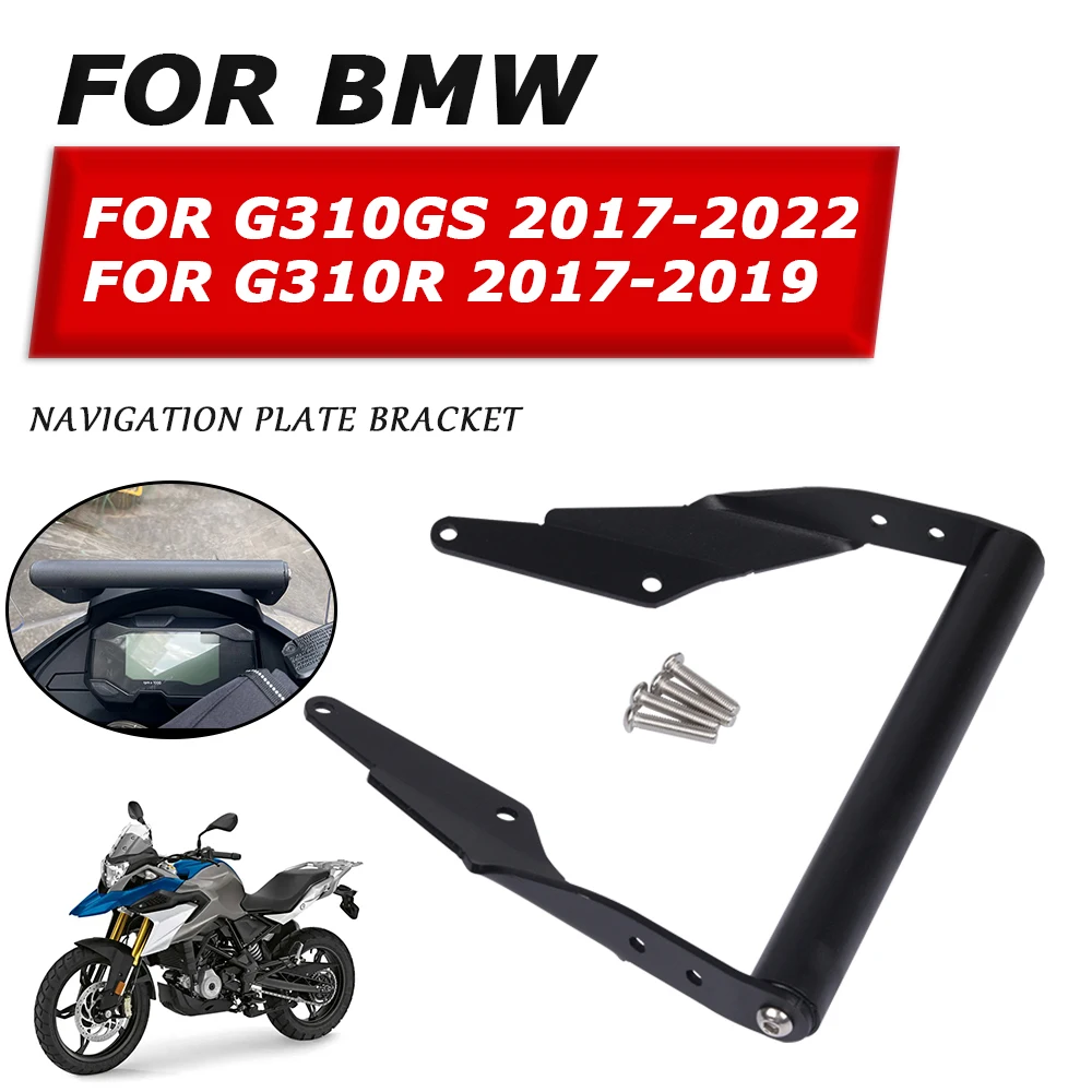 For BMW G310GS 2022 2021 2020 2019 2018 2017 Stand Holder Phone Mobile Phone GPS Plate Bracket G 310 GS G310 R G 310GS G310R