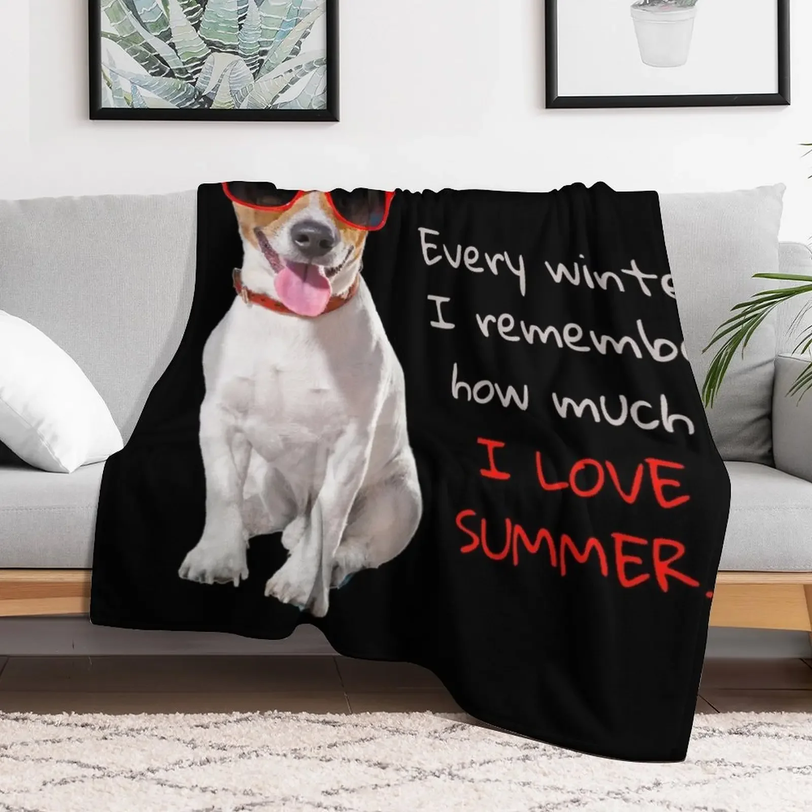 Every winter, I remember how much I love summer. Jack Russell terrier in red sunglasses. Throw Blanket blankets ands Blankets