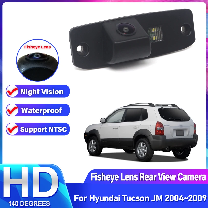 CCD HD Fisheye Lens Rear View Camera For Hyundai Tucson JM 2004 2005 2006 2007 2008 2009 Car Reverse Parking Monitor Accessories