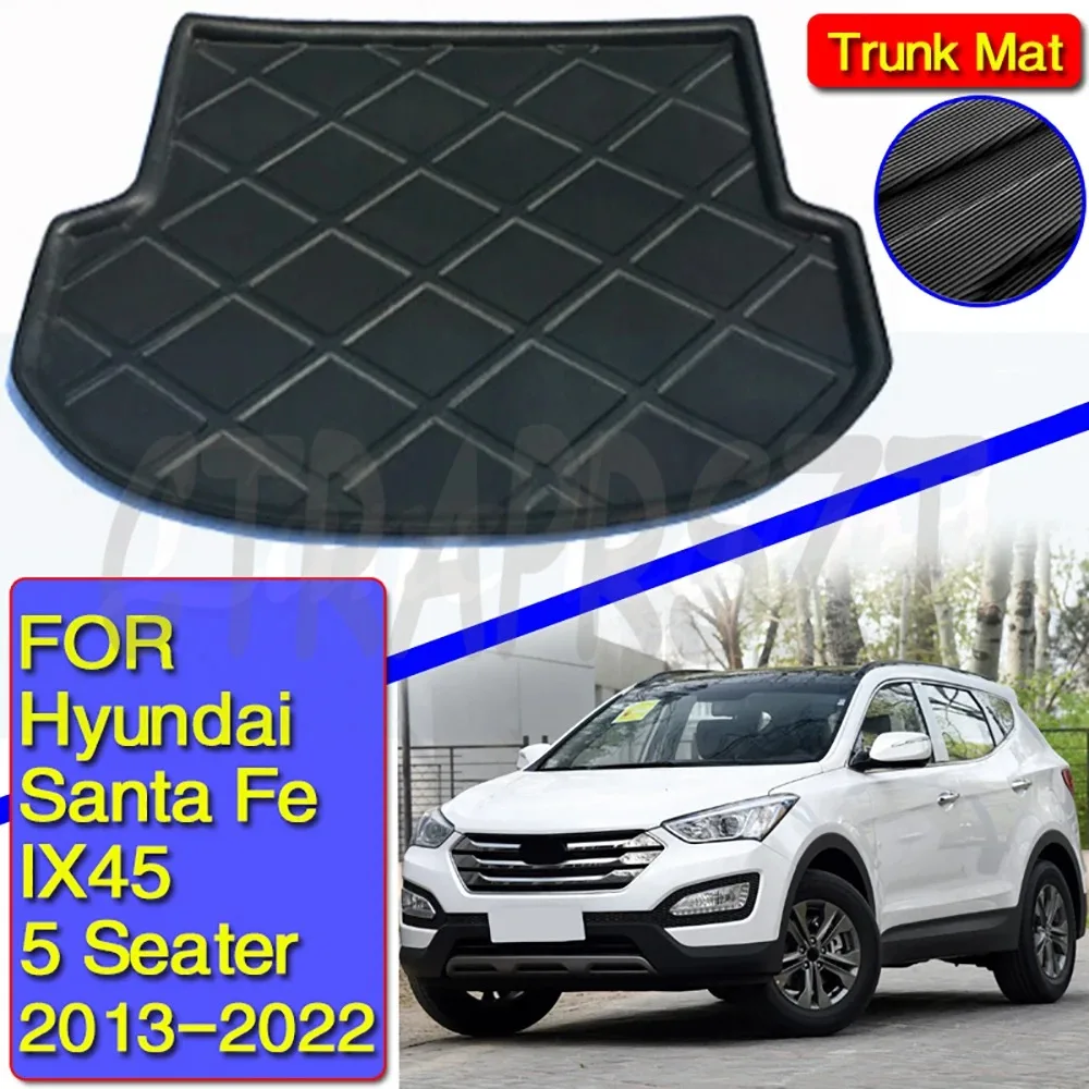 

For Hyundai Santa Fe 5 Seater IX45 2013-2022 2015 2016 2017 2018 Floor Mat Rear Trunk Cargo Tray Boot Liner Carpet Protector