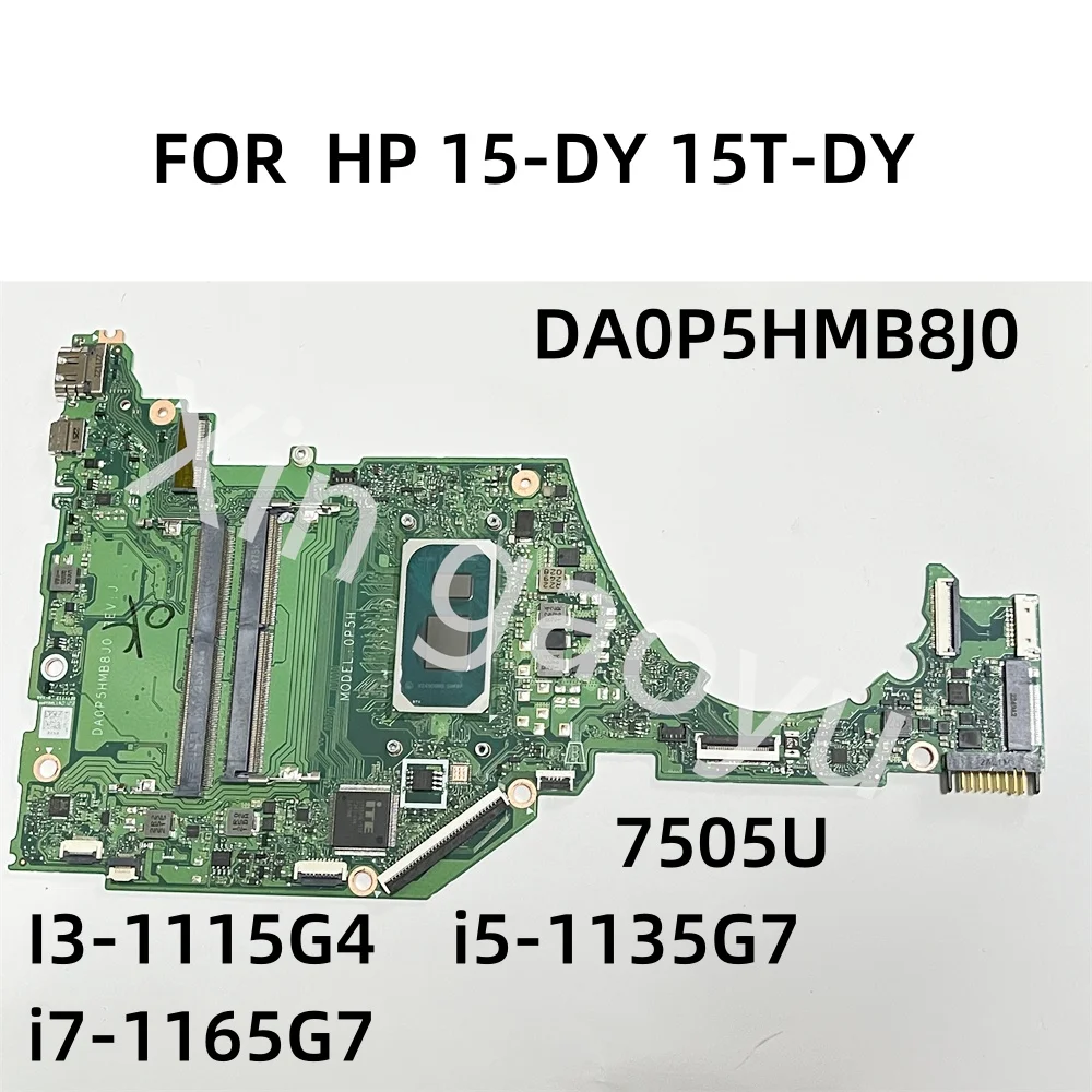 M16464-001 M16464-601 M16465-601 DA0P5HMB8I0 DA0P5HMB8E0 DA0P5HMB8J0 For TPN-Q222 HP 15-DY 15T-DY 15S-FQ Laptop Motherboard