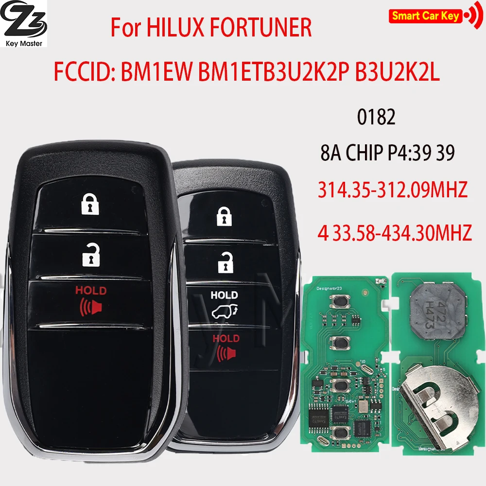 Zz  0182 0010 8A CHIP P4:39 433.58-434.30MHZ 314.35-312.09MHZ : BM1ET Smart Remote Key for Toyota HILUX INNOVA FORTUNER SW4