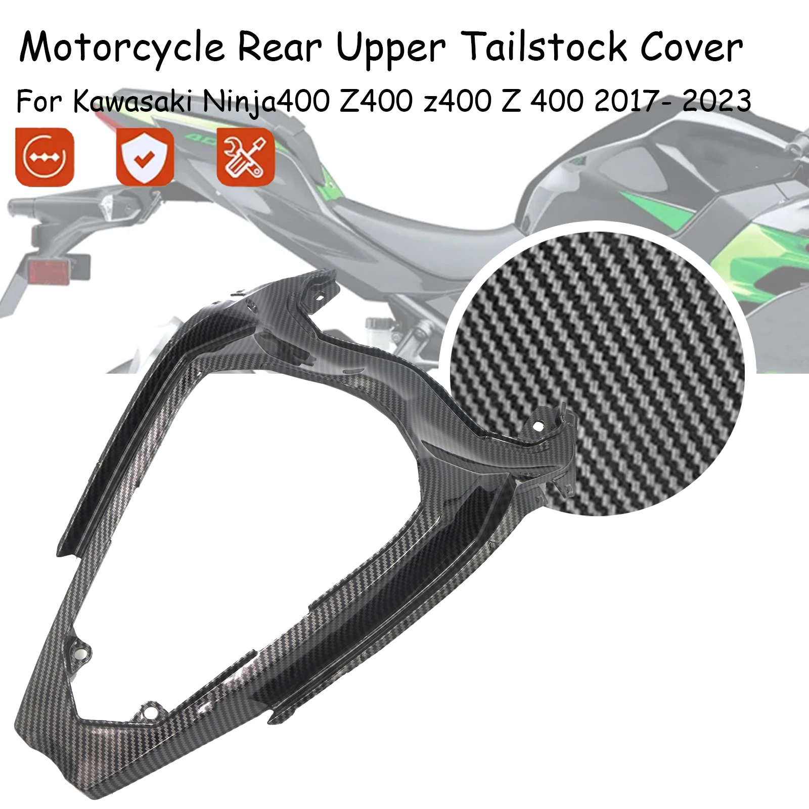 Motorcycle Rear Tail Fairing Fit For Kawasaki Ninja400 Z400 2017-2023 2020 2022 Rear tailboard body Housing Accessories