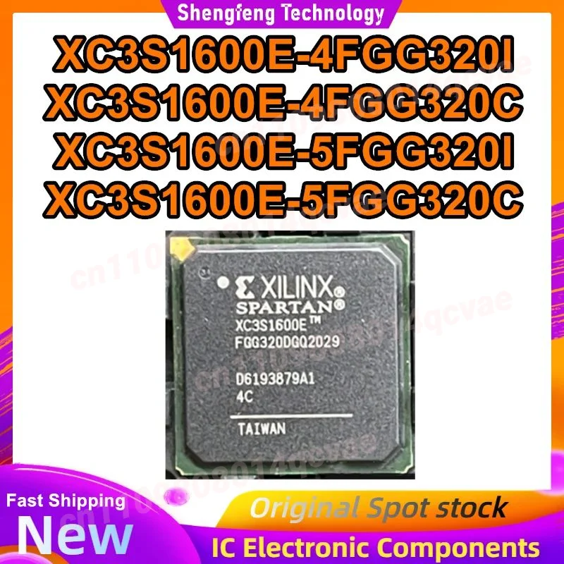 

XC3S1600E-4FGG320I XC3S1600E-4FGG320C XC3S1600E-5FGG320I XC3S1600E-5FGG320C BGA-320 IC-чип 100% новый, оригинальный, в наличии