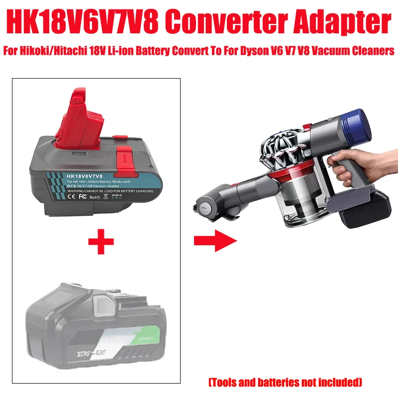 

For Hikoki/Hitachi 18V Lithium Batteries HK18V6V7V8 Battery Adapter Converter Compatible with For Dyson V6 V7 V8 Vacuum Cleaners