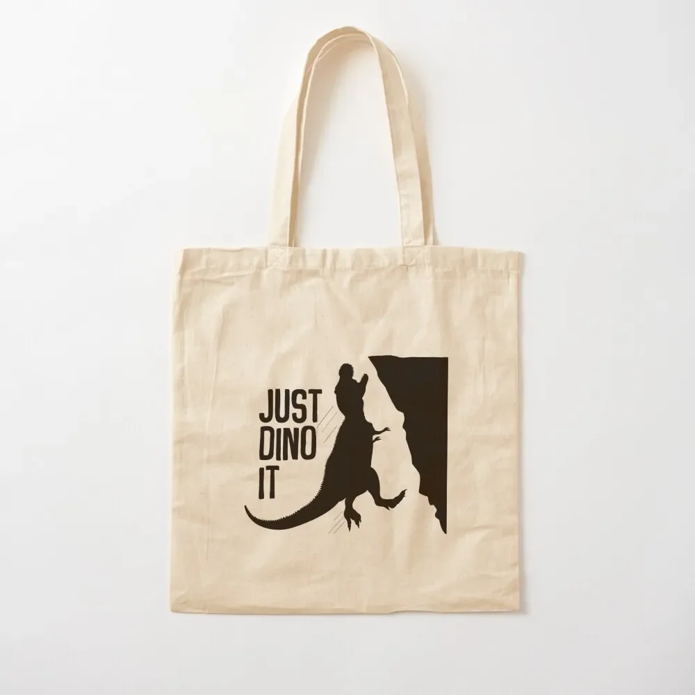 

Just Dino It Tote Bag Women's shopper bag Lady bag Women's tote