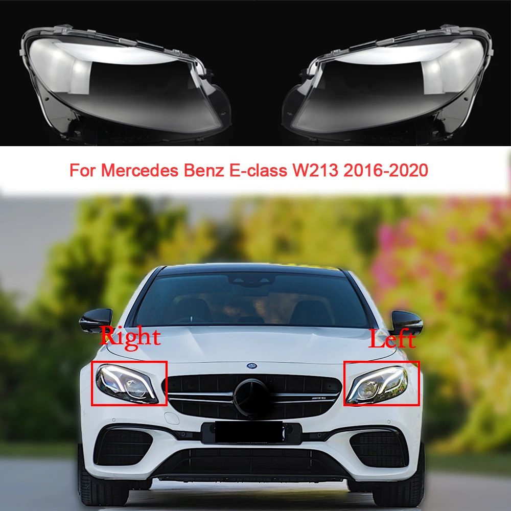 

Car Headlight Glass For Mercedes Benz E-class W213 2016 2017 2018 2019 2020 Clear Lampshade Headlamp Shell Car Accessoires