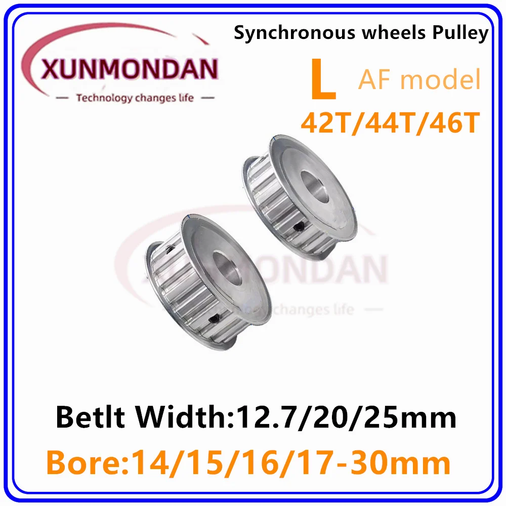 

L Type Timing Pulley AF Type 42T/44T/46Teeth Bore 8/10/12/12.7-30mm for 12.7/20/25mm Width Belt Used In Linear Pulley