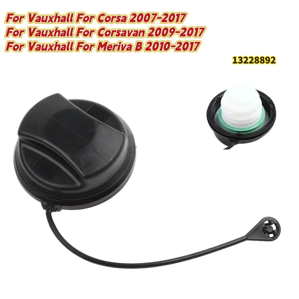 

13228892 ABS Fuel Gas Tank Filler Cap For Vauxhall For Corsa 2007-2017 For Corsavan 2009-2017 For Meriva B 2010-2017