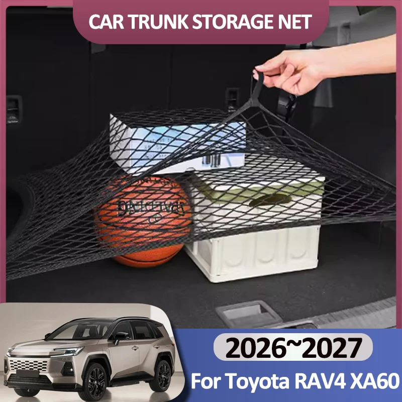 Car Trunk Net For Toyota RAV4 XA60 MK6 2026 2027 Cargo Elasticity Holding Luggage Nylon Trunk Organizer Interior Car Accessories