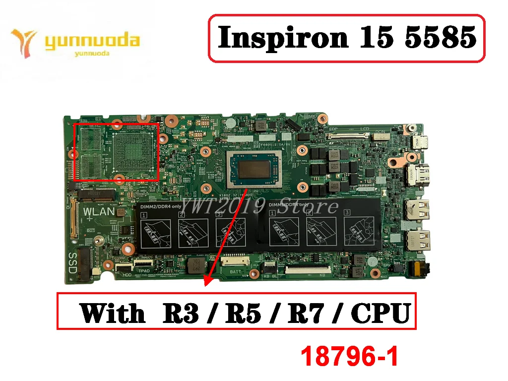 Original For Dell Inspiron 15 5585 Laptop Motherboard With R3-3200U R5-3500U R7-3700U CPU 18796-1 18796-2 100% Tested  Free Ship