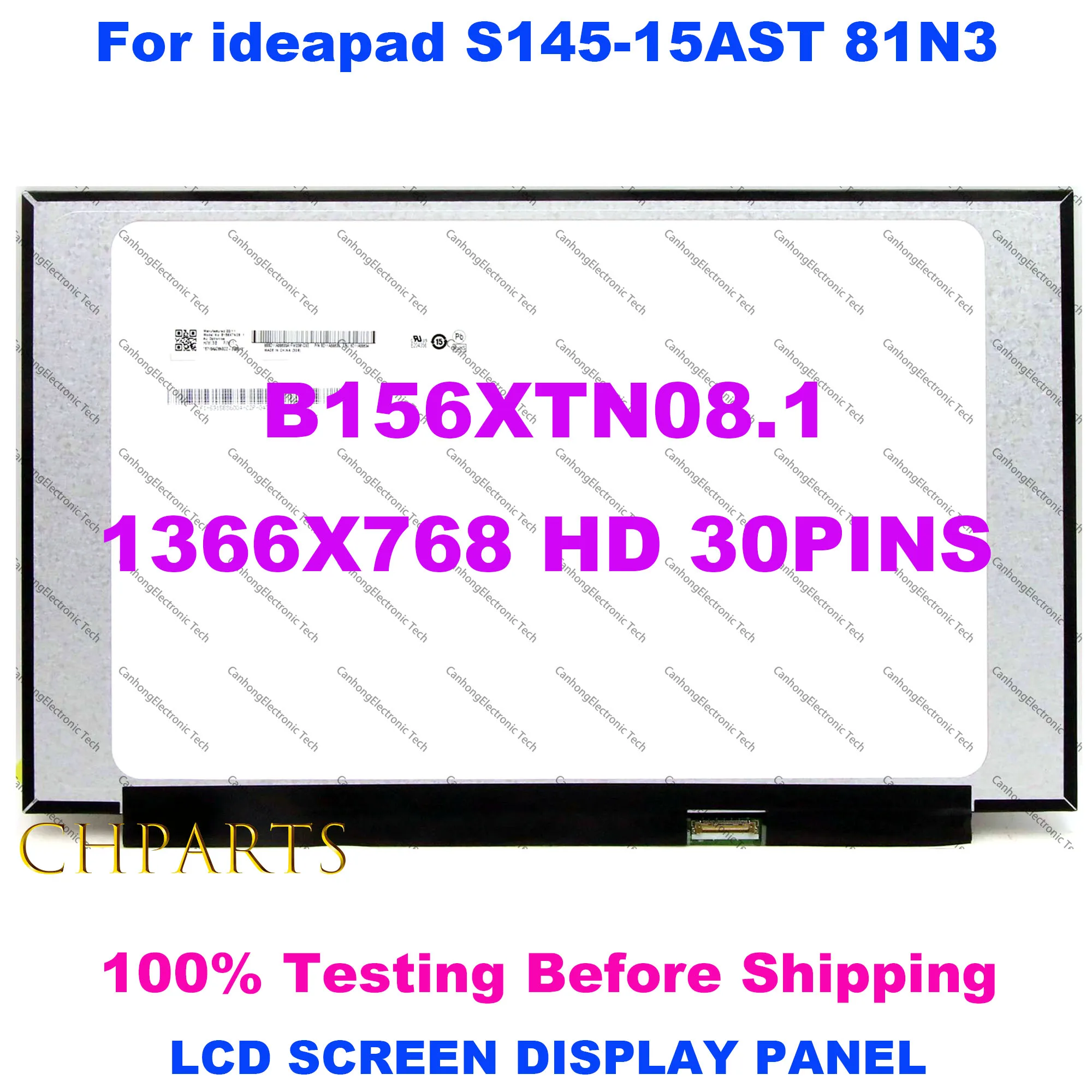 

15.6" B156XTN08.1 HD 1366x768 For Lenovo Ideapad S145-15AST LCD Screen Display Replacement Panel 30PINS 45% NTSC 60HZ