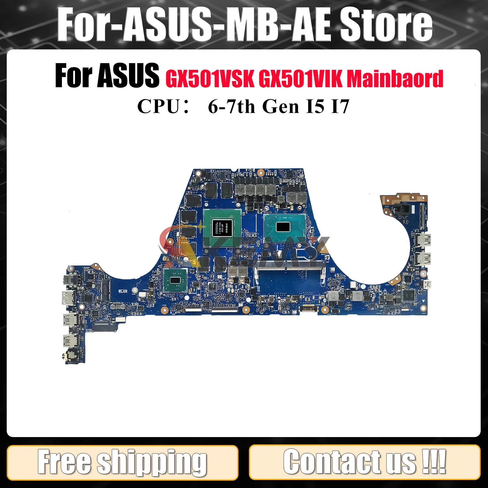 GX501VIK Материнская плата для ноутбука ASUS ROG Zephyrus GX501VIK GX501V GX501VSK Материнская плата для ноутбука с процессором I5 I7 100% тестирование OK stk