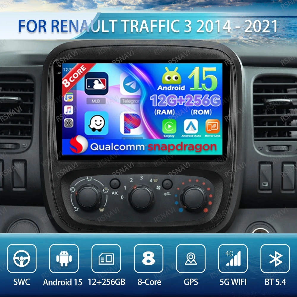 

Android 15 Car Radio For Renault Traffic 3 2014 - 2021 Stereo Wireless Carplay Auto Navigation GPS 4G LTE QLED Viedo Player DVD