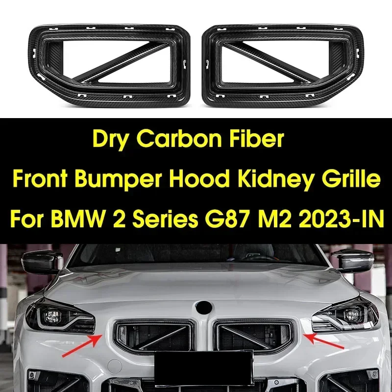 Replacement Front Bumper Air Vent Hood Kidney Grille Real Dry Carbon Fiber Sport Racing Grill For BMW 2 Series G87 M2 2023-IN