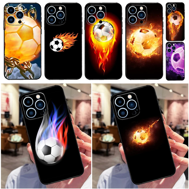 Fire Football Soccer Ball Phone Case For iPhone 16 15 14 12 11 13 Pro Max Cover on iPhone 16 15 13 Mini X XS Max XR Coque