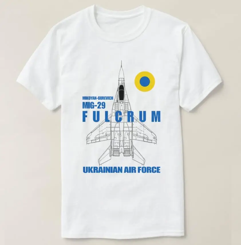 

Mig29 Fulcrum Ukrainian Air Force Men T-Shirt Short Sleeve Casual 100% Cotton O-Neck Summer T Shirt