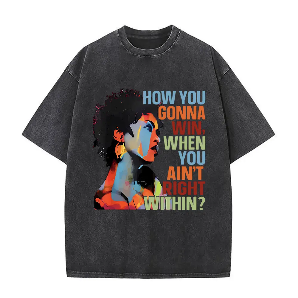 غسلها خمر لورين هيل كيف ستفز عندما تكون على حق في تي شيرت الرجال النساء الهيب هوب موضة Crewneck تي شيرت