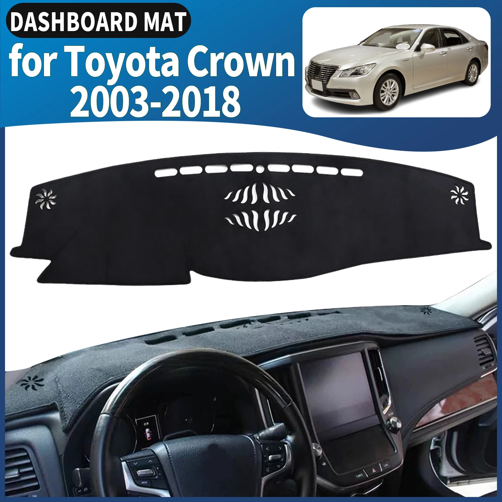 

fit for Toyota Crown 2003 2004-2018 Car Dashmat Dashboard Cover Pad DashMat Sunshade Accessories Protective Carpet Leather
