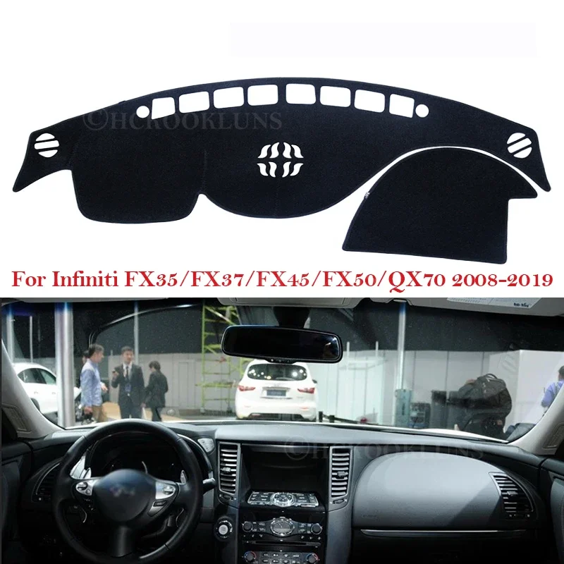 Dashboard Cover Protective Pad for Infiniti QX70 FX35 FX37 FX45 FX50 2008~2019 S51 Car Accessories Dash Board Sunshade Carpet