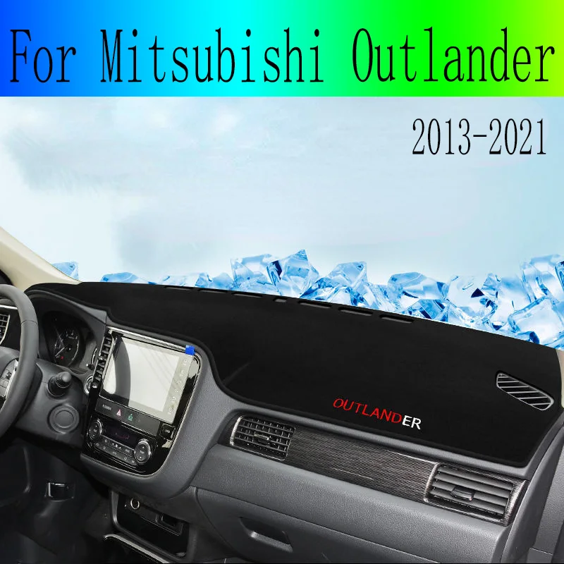 แผ่นปูหน้ารถยนต์สำหรับ Mitsubishi Outlander 3แผงหน้าปัดรถยนต์แผ่นบังแดดอุปกรณ์เสริม2013 2014 2015 2016 2017 2018 2019 2020 2021