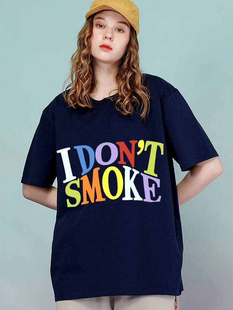 

I Don'T Smoke Brand Women'S Tshirt Cotton Breathable Short Sleeve Casual Comfortable Clothing Cotton Oversized T Shirt Female