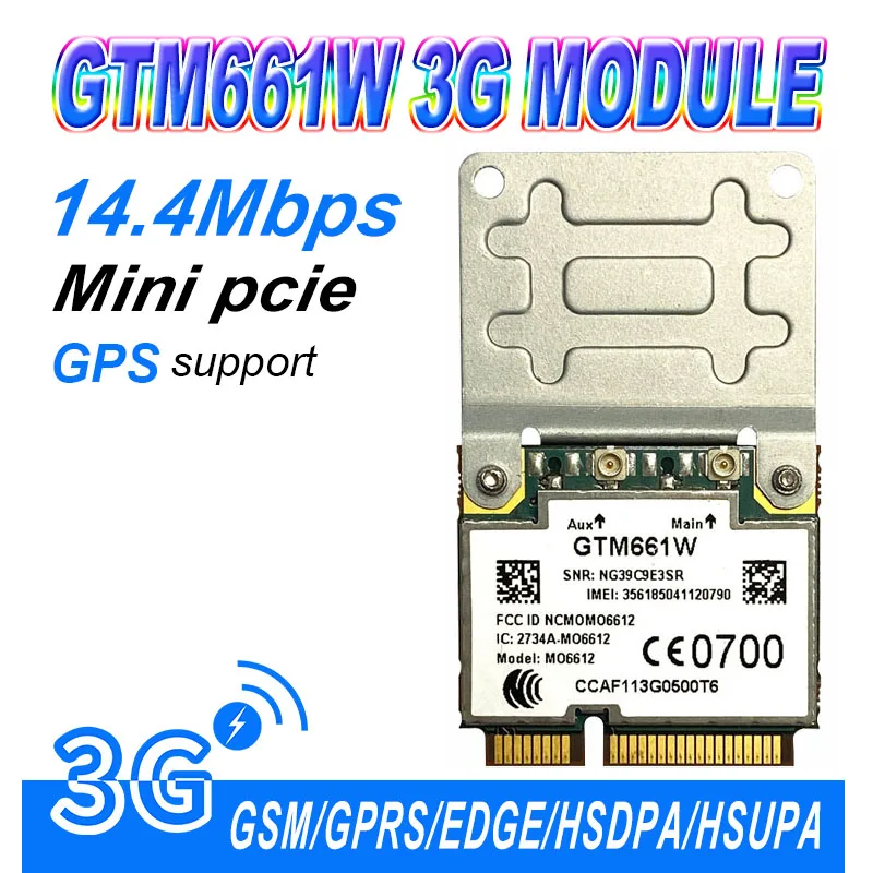 Module 3G GTM661 14.4M WCDMA HSUPA PCI-E, carte réseau demi-taille 661 gtm661 wwan