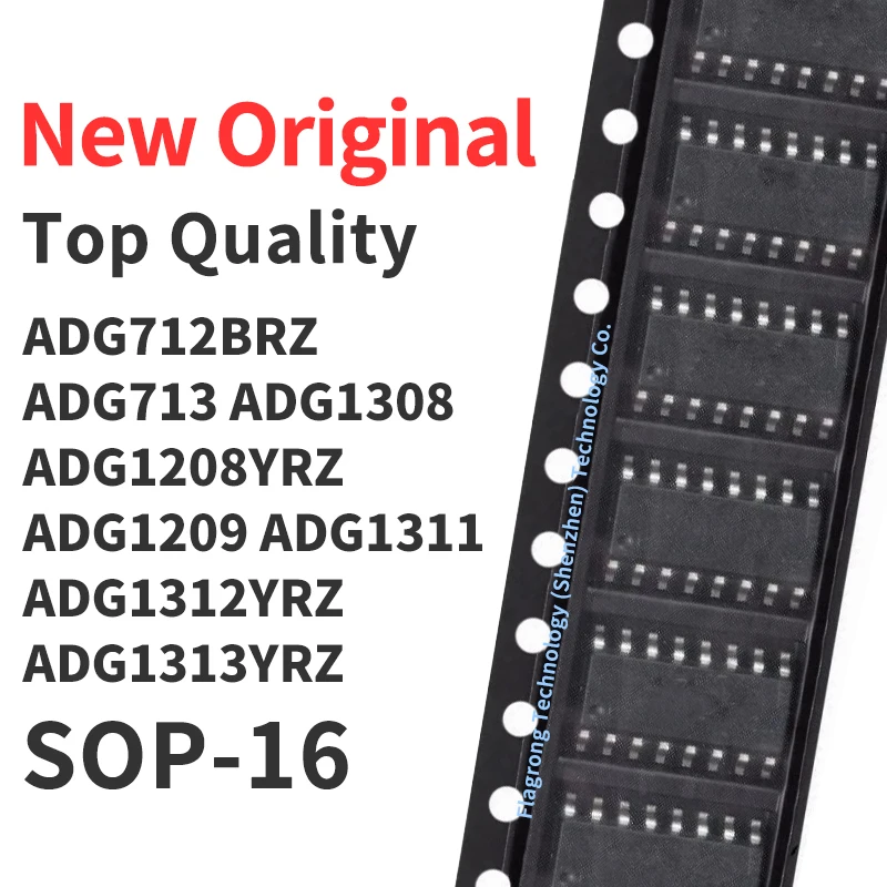 

(10 Pieces) ADG712BRZ ADG713BRZ ADG1308BRZ ADG1208YRZ ADG1209YRZ ADG1311YRZ ADG1312YRZ ADG1313YRZ SOP-16 New Original