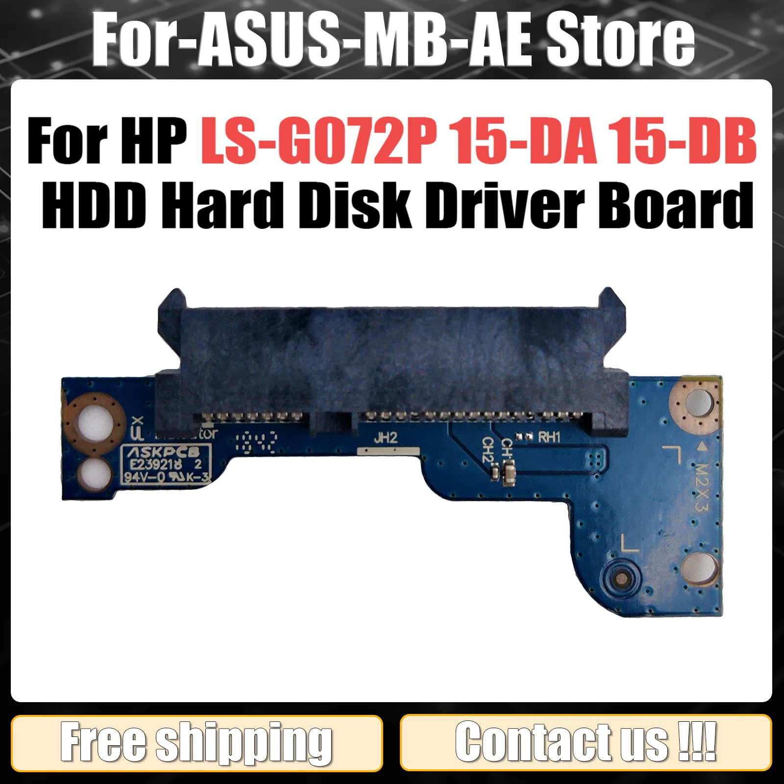 EPK52 LS-G072P NBX0002CB00 For HP 250 255 G7 15-DA 15-DB HDD Hard Disk Driver Board with Cable 100% Tested