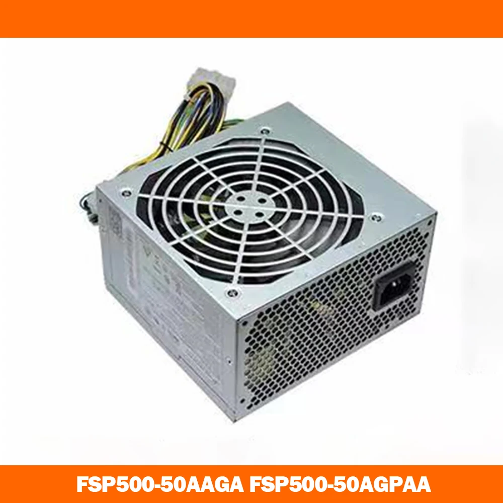 Voeding voor FSP500-50AAGA FSP500-50AGPAA MAX Uitgang 500W Volledig getest