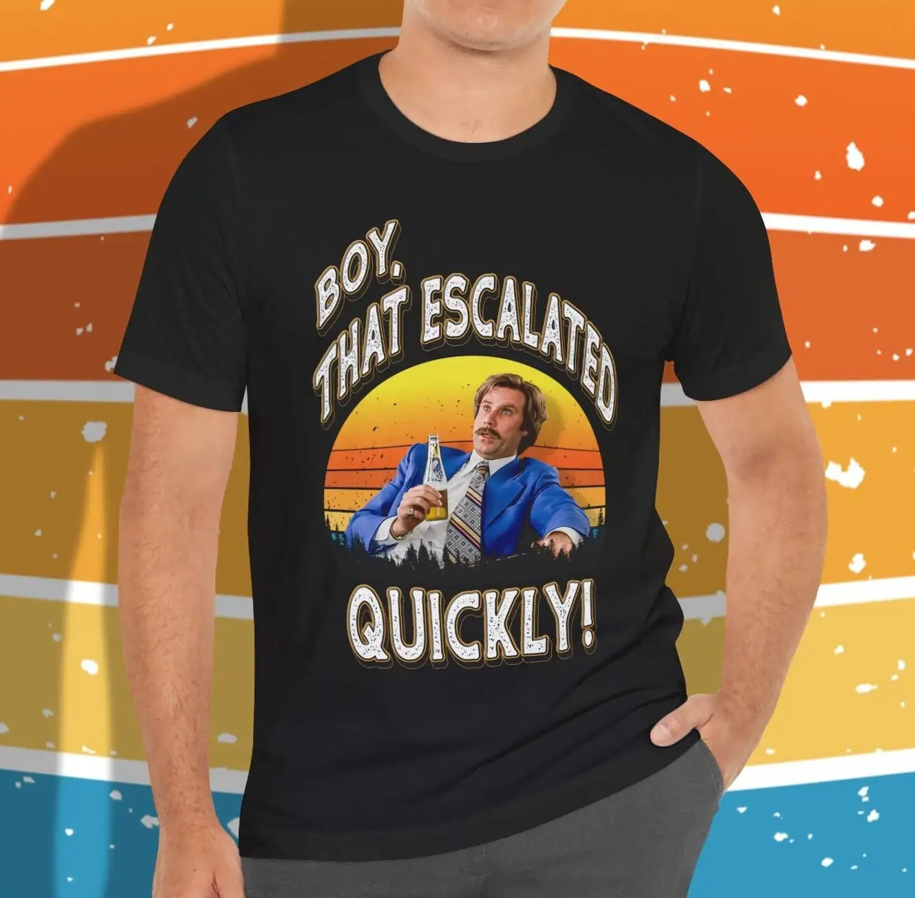 Boy That Escalated Quickly Will Ferrell T shirt Funny Cool Quote From Anchorman Movie memberwhenmerch