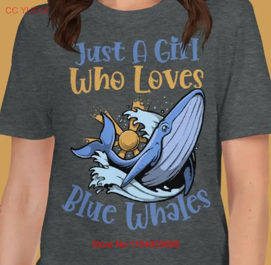 Just A Girl Who Loves Blue Whales Cute Ocean Animal Lover Marine Life T-Shirt