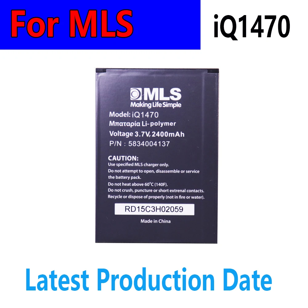 

Flash sale High Quality Origina 3.7V 2400mAh iQ1470 Li-polymer for MLS Naaking lie Sirpi