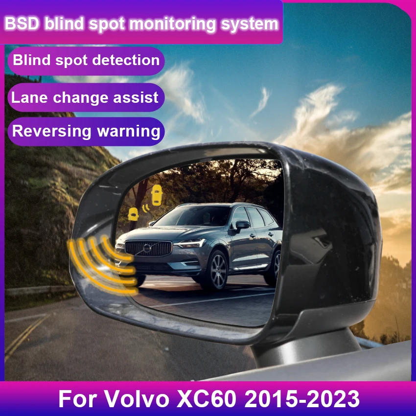 Car Blind Spot Monitoring for Volvo XC60 2015-2023 BSD BSM Radar Detection System Microwave Sensor Assistant Driving Security