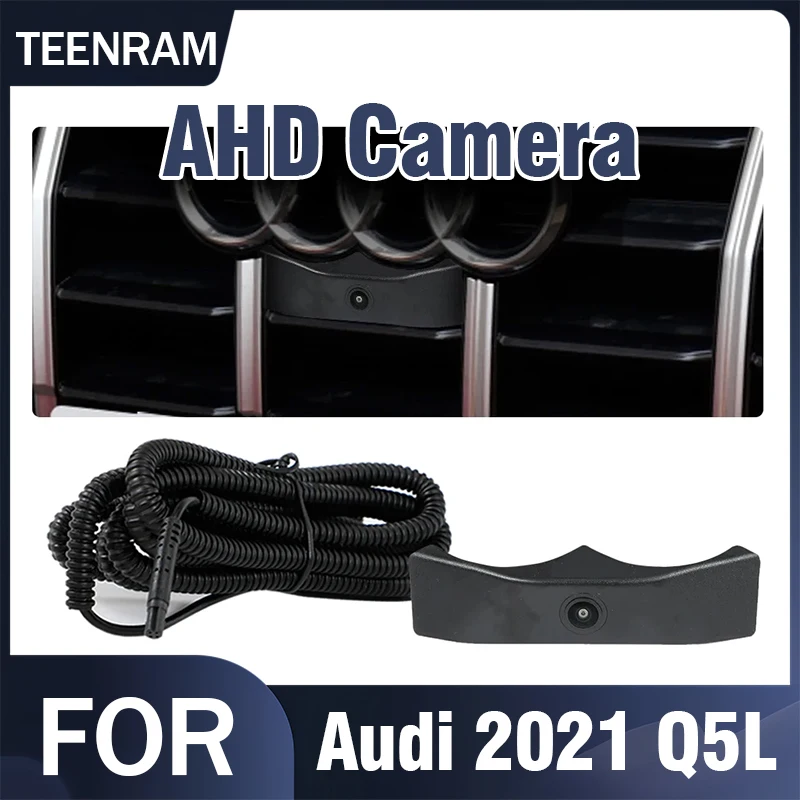 

TEENRAM для Audi 2021, Q5L AHD 1080P, OEM-камера переднего вида, автомобильная водонепроницаемая камера ночного видения, широкий угол 150 ° Система мониторинга парковки