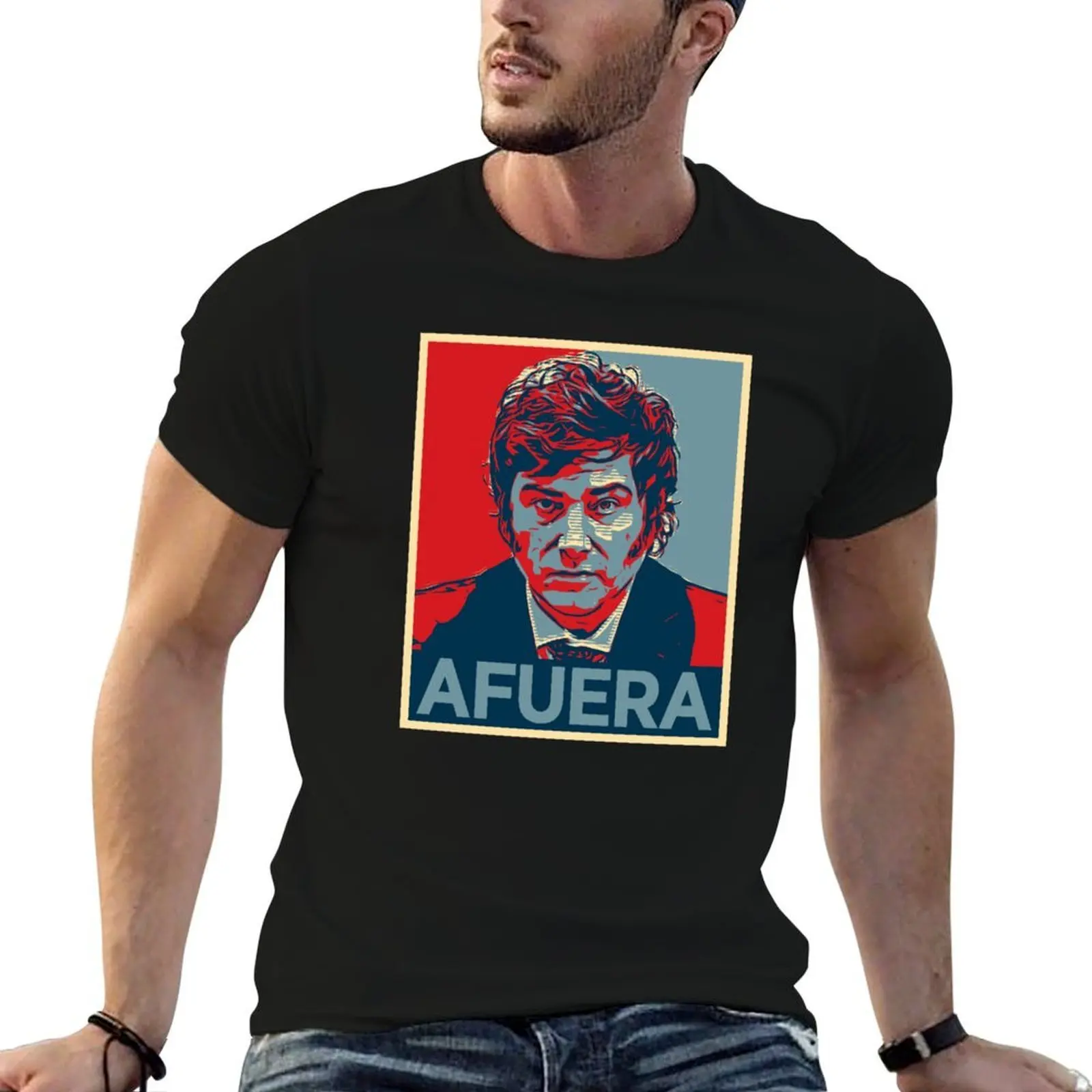 

Javier Milei AFUERA Presidente Argentina Viva La Libertad Carajo! T-Shirt t shirt man cotton cotton t shirt pack T-Shirt