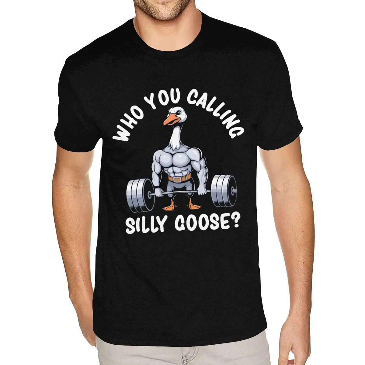 

Who You Calling Silly Goose Custom Tee Shirt 4XL Boyfriend's Great T-shirts