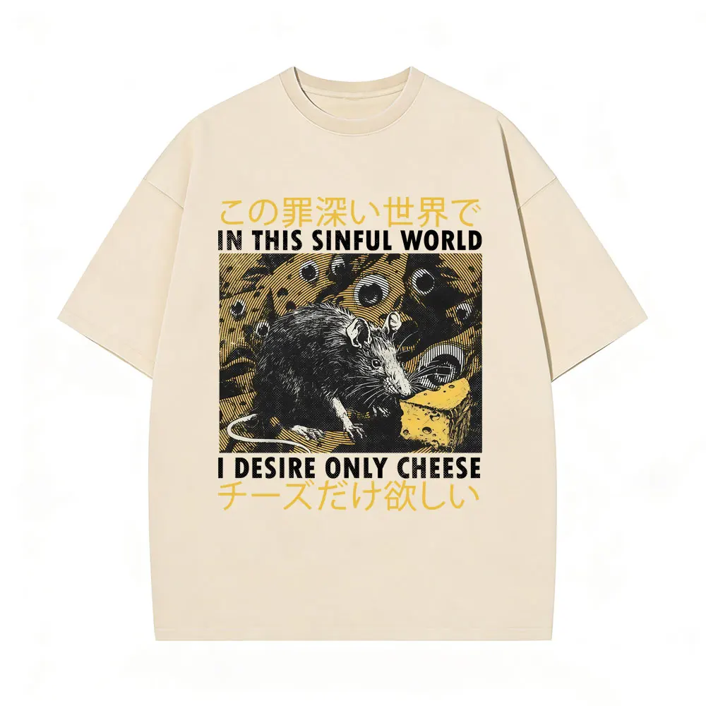 

In This Sinful World I Desire Only Cheese T-shirt Funny Japanese Style Rat Vintage Washed T Shirt Men Women Oversized T-shirts