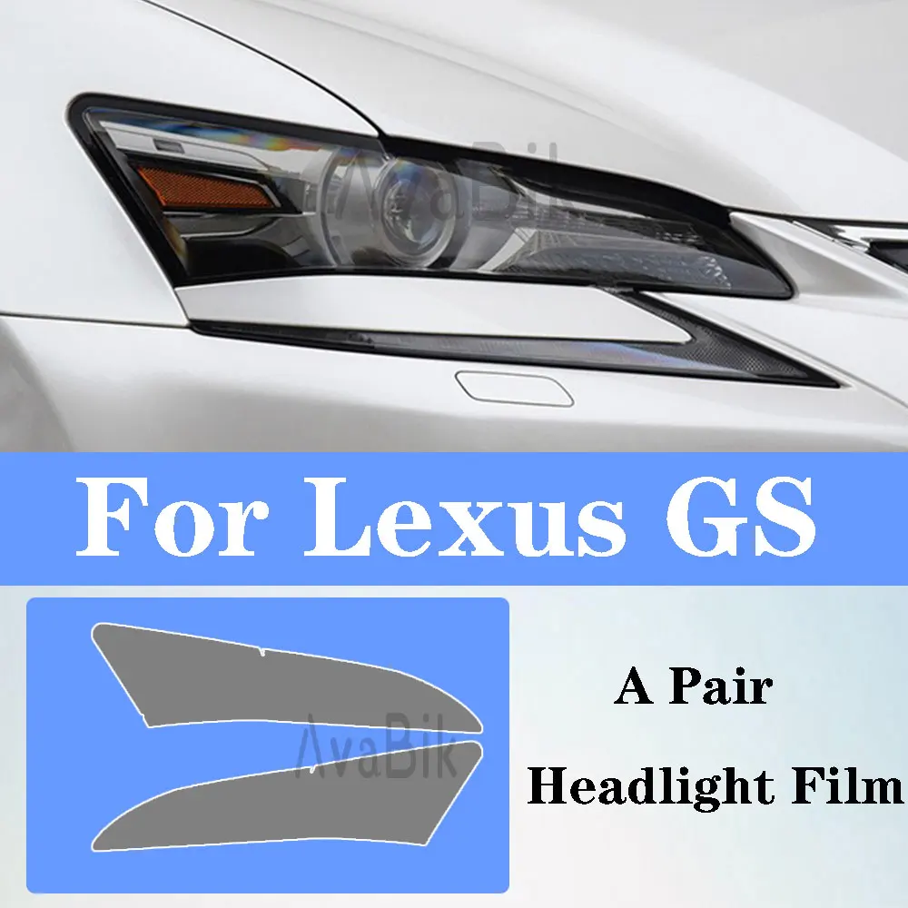 

Car Headlight Protective Film For Lexus GS 2015-2020 GS 350 300 450 200 Headlamp Transparent Black Tint TPU Sticker Accessories