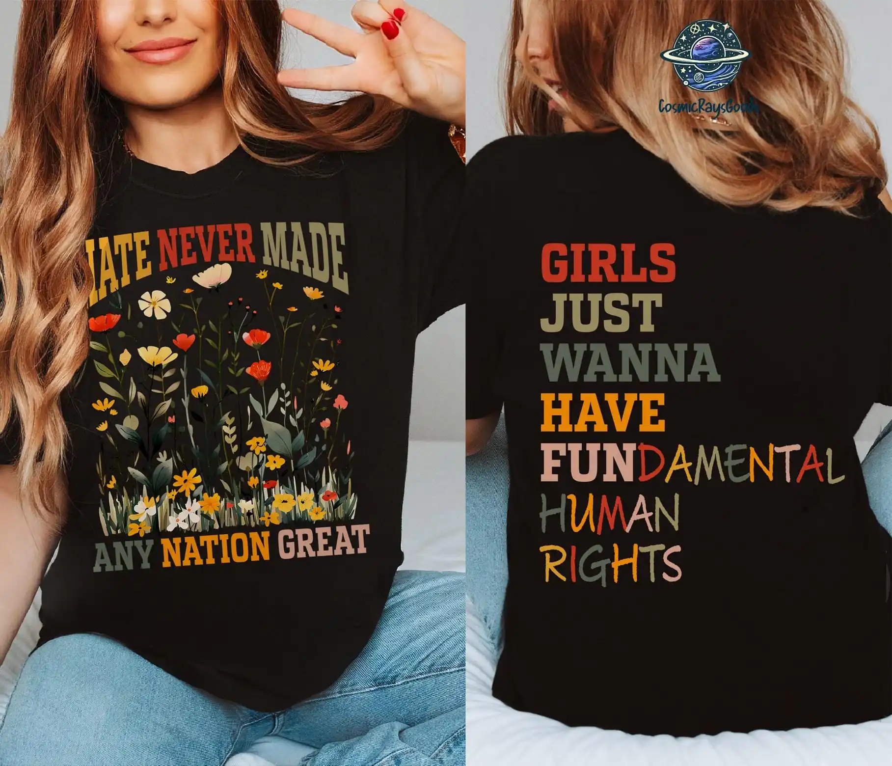 

Hate Never Made Any Nation GreaT T Shirt Girls Just Wanna Have Fundamental Human Rights Equality Womens Pro Choice