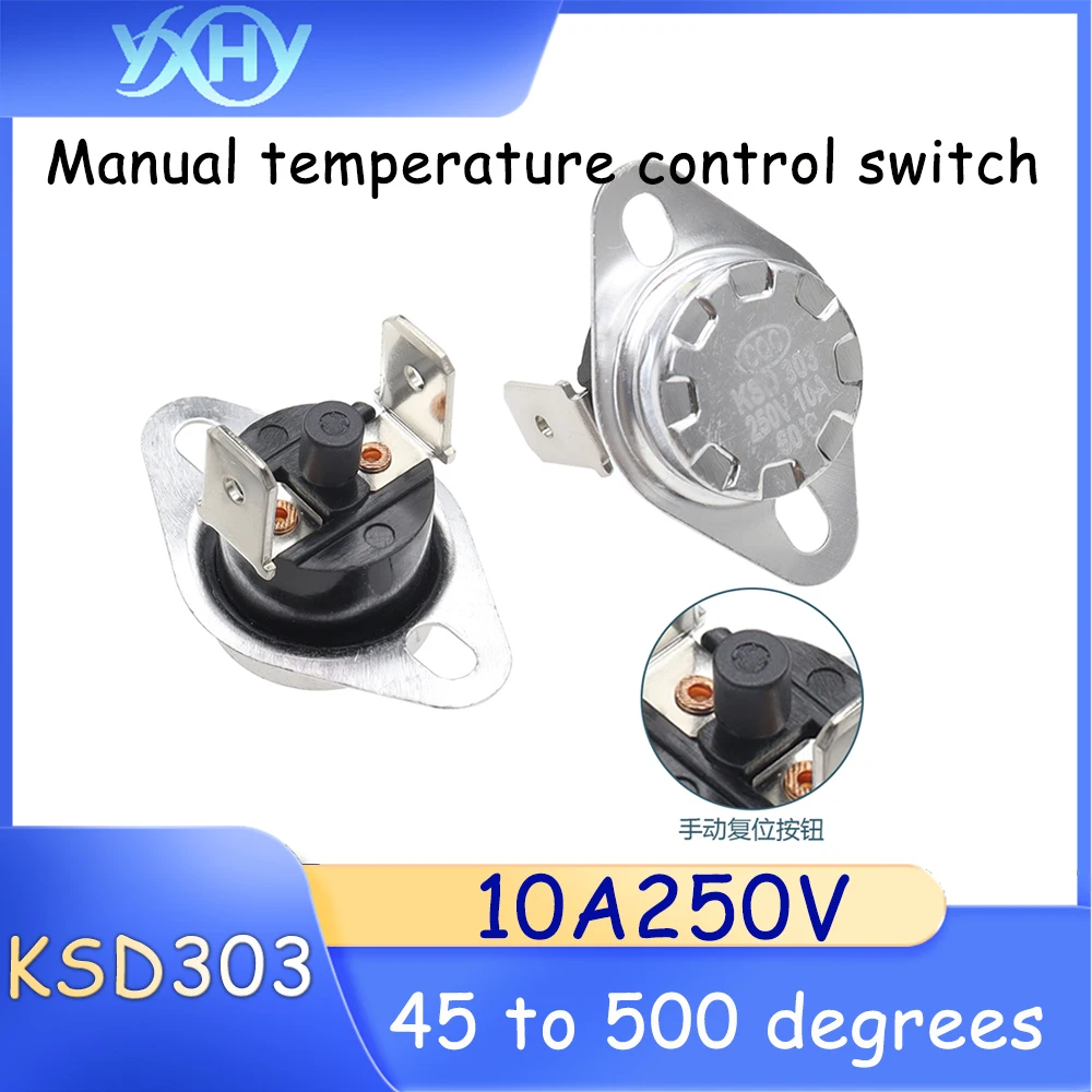 Manual temperature control switch KSD301/KSD303, range from 45°C to 500°C, 10A, 250V. Water dispenser temperature controller
