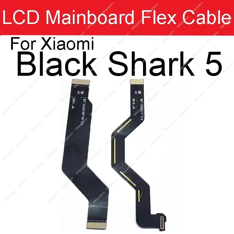 Display LCD scheda madre Flex Ribbon per Xiaomi Black Shark 1 2 3 4 5 Pro Blackshark Helo LCD Mainboard Connector Flex Cable