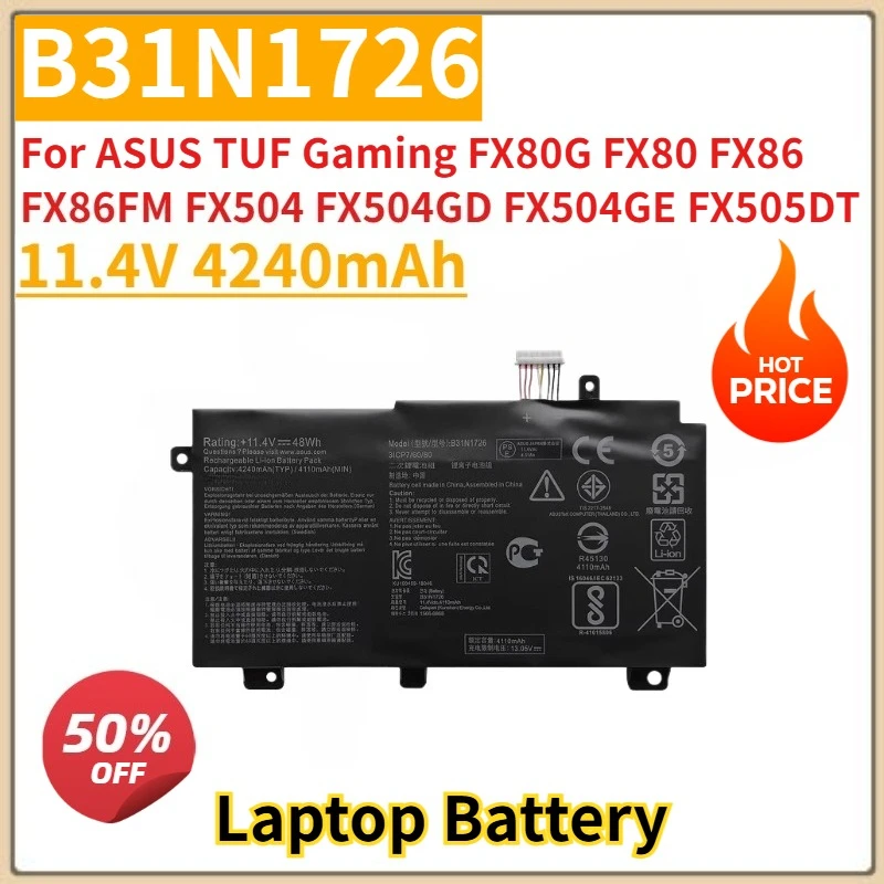 

New Replacement Laptop Battery 4240mAh B31N1726 for ASUS TUF Gaming FX80G FX80 FX86 FX86FM FX504 FX504GD FX504GE FX504GM FX505DT