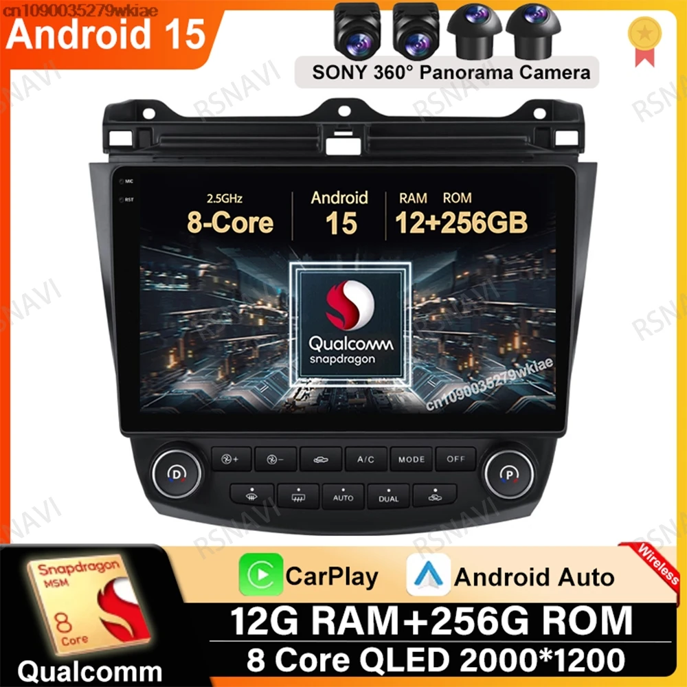 

Android 15 For Honda Accord 7 2003 - 2007 Qualcomm Navigation DVD Head Unit Stereo 5G WIFI Wireless Carplay Auto Autoradio GPS
